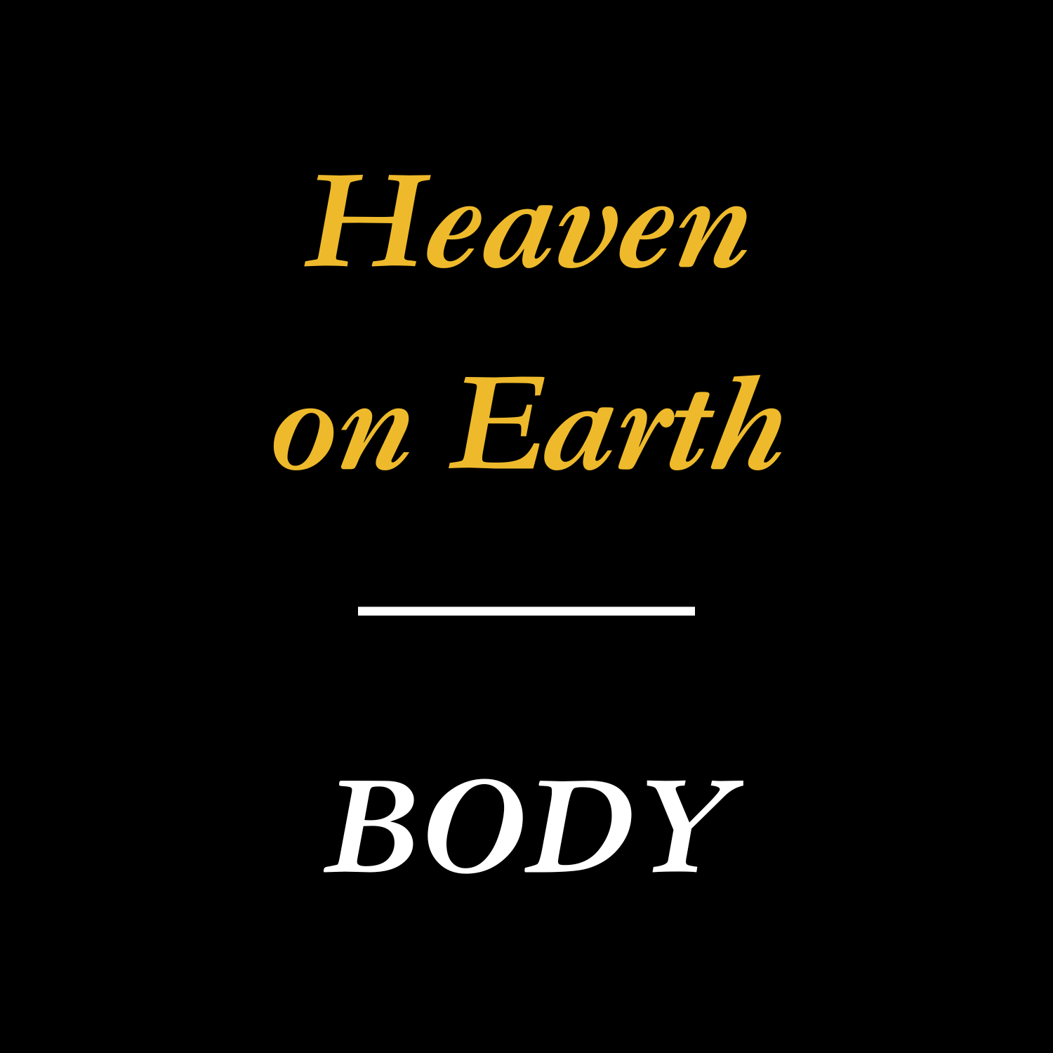 HE BODY